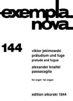 Präludium und Fuge / Passacaglia 