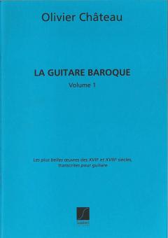 La Guitare Baroque Vol.1 Guitare 