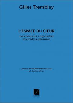 L'espace Du Coeur 