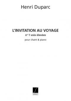 Invitation Au Voyage Nr.1 Voix Elevee/Piano 