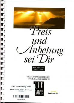 Preis und Anbetung sei dir 