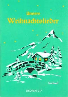 Unsere Weihnachtslieder 