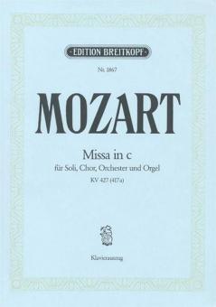 Mass C Minor K.427 (417 a) for Soli, Choir, Orchestra and Organ 