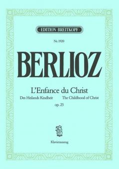 The Childhood Of Christ Op. 25 