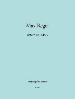 Ostern op. 145/5 