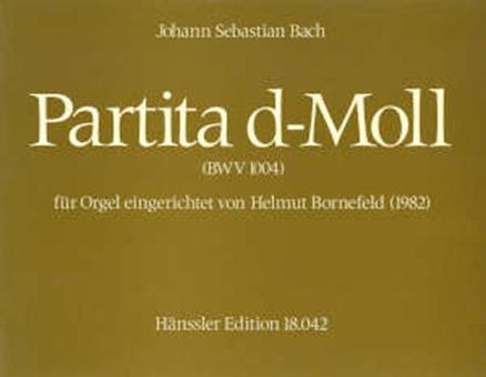 Partita in d-Moll BWV 1004 