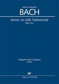 Komm, du süße Todesstunde Standard