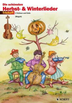 Die schönsten Herbst- und Winterlieder - Trioheft 