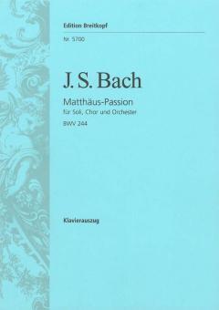 St. Matthew Passion BWV 244 