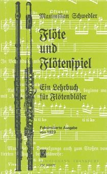 Die Flöte und das Flötenspiel 