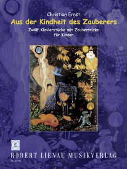 Aus der Kindheit des Zauberers 