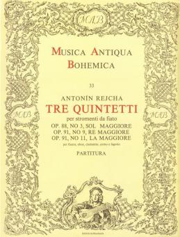 Drei Bläserquintette op. 88/3, op. 91/9, op. 91/11 