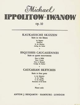 Caucasian Sketches Op. 10 