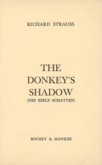 The Donkey's Shadow Op. Posth. Av 300 