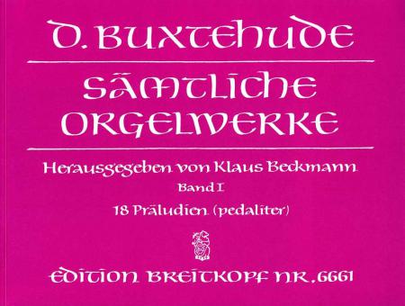 Complete Organ Works Vol. I 