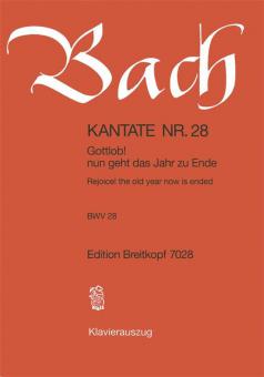 Rejoice! The Old Year Is Ended BWV 28 