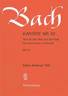 Now Hath Salvation, And Strength BWV 50 