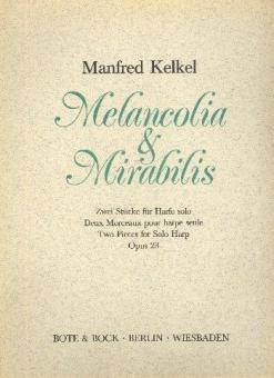 Melancolia & Mirabilis op. 23 
