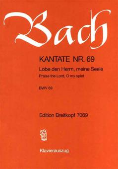 Praise The Lord, O My Spirit BWV 69 