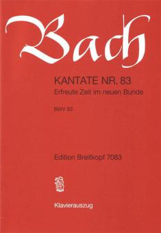 Erfreute Zeit im neuen Bunde 