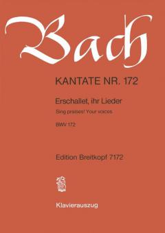 Sing Praises! Your Voices BWV 172 