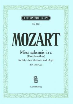 Missa Solemnis C Major K.139 (47A) 