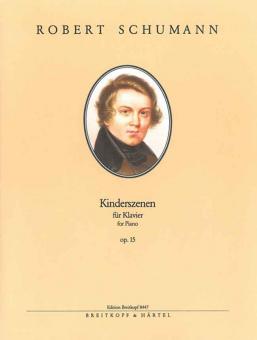 Scenes From Childhood op. 15 