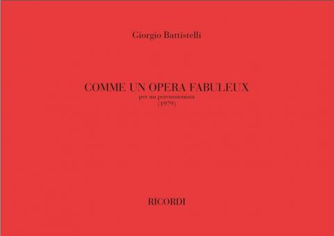 Comme Un Opera Fabuleux per Un Percussionista 