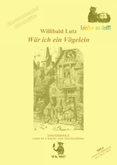 Ensemblespiel Blockflöte Heft 4: Wär ich ein Vögelein 