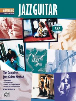 Mastering Jazz Guitar: Chord/Melody 
