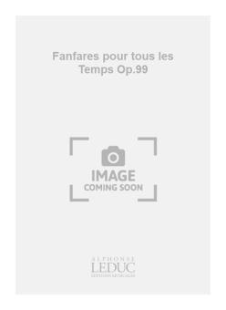 Fanfares pour Tous Les Temps 