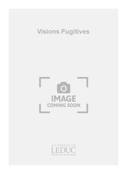 Visions Fugitives 