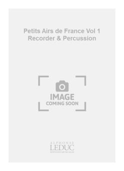 Petits Airs de France Vol.1 