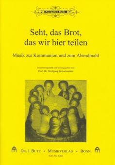 Sub communione - Seht, das Brot 