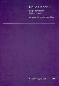 Neue Lieder II: Chorheft 15 