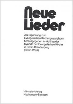 Neue Lieder: Melodieheft Berlin-Brandenburg 