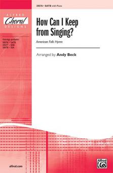 How Can I Keep From Singing? Standard