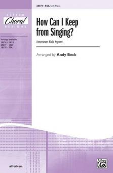 How Can I Keep From Singing? Standard