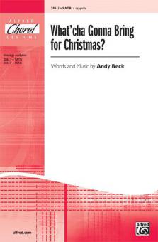 What'cha Gonna Bring For Christmas? Standard