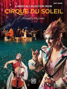 A Musical Collection from Cirque du Soleil (Easy Piano) 