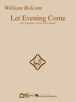 Let Evening Come 