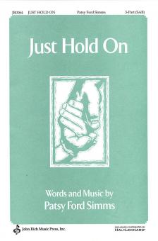 Just Hold On 