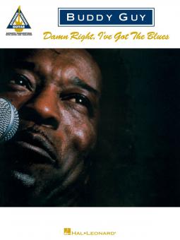 Damn Right, I've Got The Blues 