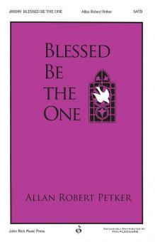 Blessed Be The One 
