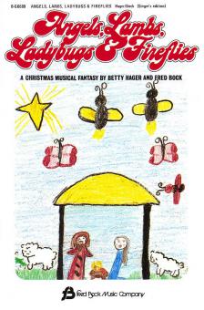 Angels, Lambs, Ladybugs And Fireflies 