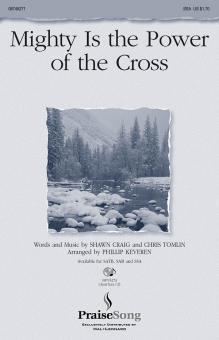 Mighty Is The Power Of The Cross 