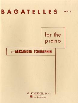 Bagatelles for The Piano Op. 5 