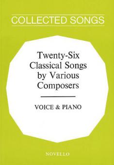 26 Classical Songs by Various Composers 