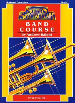 Sounds Spectacular Band Course 1 