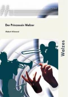 Der Prinzessin Walzer 
